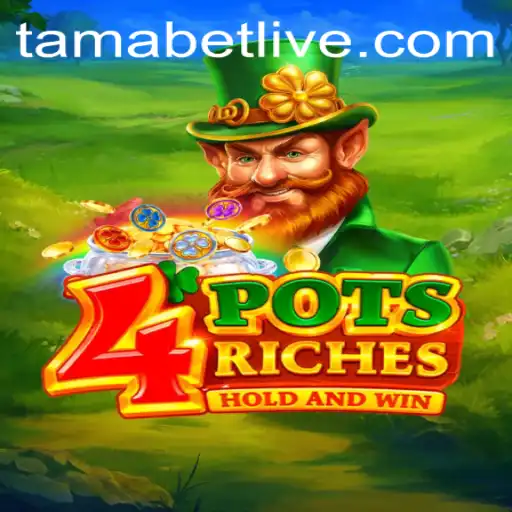 Exploring the Thrilling World of 4potsriches: A Dive into the Game and Tamabet Strategy