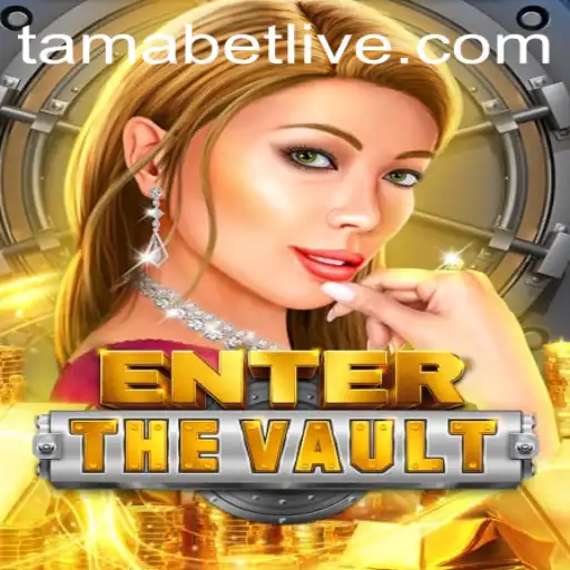 EntertheVault: Unveiling the Secrets of Tamabet