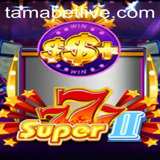 Exploring Super777II and Tamabet in the Gaming World