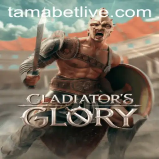 Unleashing the Epic World of GladiatorsGlory and the Mystical Tamabet