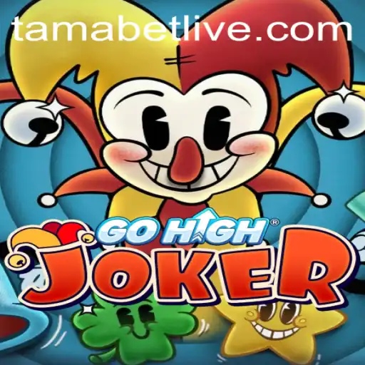 Exploring the Allure of GoHighJoker: A New Adventure in the World of Tamabet