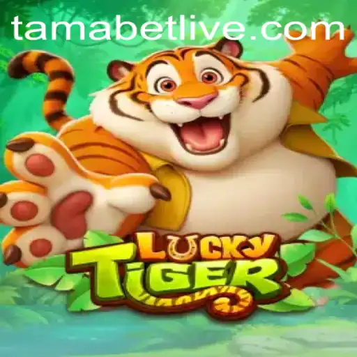 The LuckyTiger Game: A Dive into Thrilling Gameplay with Tamabet